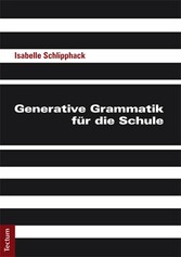 Generative Grammatik für die Schule