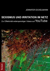 Sexismus und Irritation im Netz