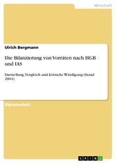 Die Bilanzierung von Vorräten nach HGB und IAS