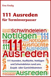 111 Ausreden für Terminverpasser