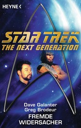 Star Trek - The Next Generation: Fremde Widersacher