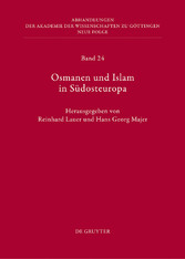 Osmanen und Islam in Südosteuropa