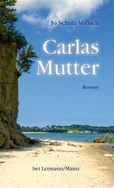 Carlas Mutter