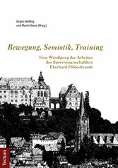 Bewegung, Semiotik, Training