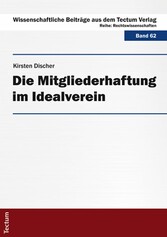 Die Mitgliederhaftung im Idealverein