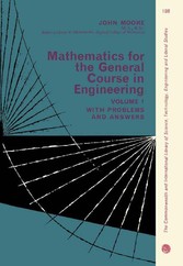 Mathematics for the General Course in Engineering