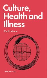 Culture, Health and Illness