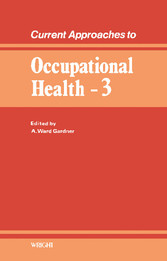 Current Approaches to Occupational Health