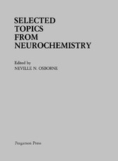 Selected Topics from Neurochemistry