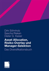 Asset Allocation, Risiko-Overlay und Manager-Selektion