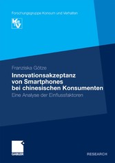 Innovationsakzeptanz von Smartphones bei chinesischen Konsumenten