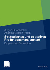 Strategisches und operatives Produktionsmanagement