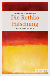 Die Rothko Fälschung