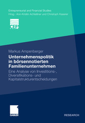 Unternehmenspolitik in börsennotierten Familienunternehmen