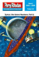 Perry Rhodan-Paket 42: Die Solare Residenz (Teil 2)