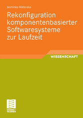 Rekonfiguration komponentenbasierter Softwaresysteme zur Laufzeit