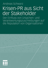 Krisen-PR aus Sicht der Stakeholder