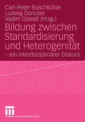 Bildung zwischen Standardisierung und Heterogenität