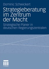 Strategieberatung im Zentrum der Macht