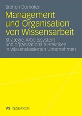 Management und Organisation von Wissensarbeit