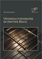 Unterhaltungsmusik im Dritten Reich