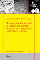 Changing Media Markets in Europe and Abroad