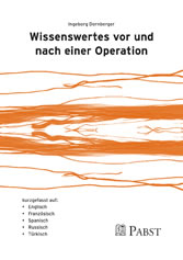 Wissenswertes vor und nach einer Operation