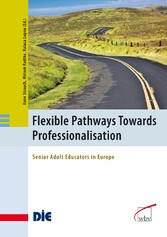 Flexible Pathways Towards Professionalisation