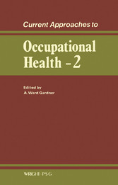 Current Approaches to Occupational Health