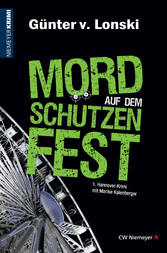 Mord auf dem Schützenfest