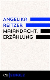 Maiandacht. Erzählung