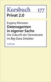 Datenagenten in eigener Sache