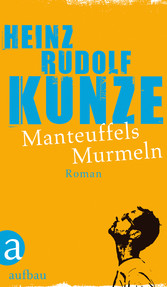 Manteuffels Murmeln