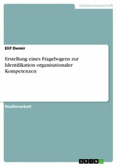 Erstellung eines Fragebogens zur Identifikation organisationaler Kompetenzen