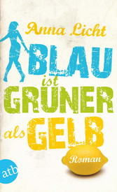 Blau ist grüner als Gelb