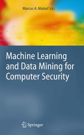 Machine Learning and Data Mining for Computer Security