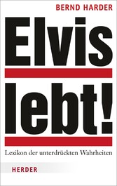 Elvis lebt!