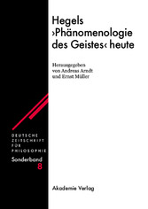 Hegels 'Phänomenologie des Geistes' heute