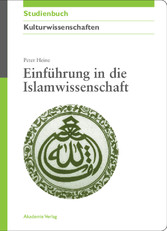 Einführung in die Islamwissenschaft