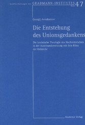 Die Entstehung des Unionsgedankens