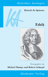 Baruch de Spinoza: Ethik in geometrischer Ordnung dargestellt