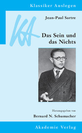 Jean-Paul Sartre: Das Sein und das Nichts