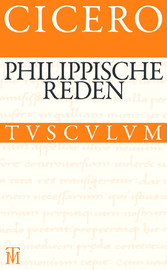 Die philippischen Reden / Philippica