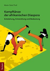 Kampftänze der afrikanischen Diaspora