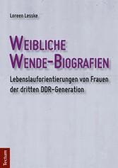 Weibliche Wende-Biografien