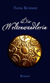 Die Weltenwandlerin