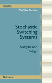 Stochastic Switching Systems