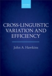 Cross-Linguistic Variation and Efficiency