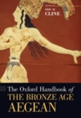 Oxford Handbook of the Bronze Age Aegean