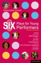 Producers' Choice: Six Plays for Young Performers